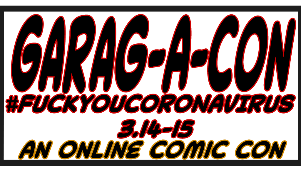 -GARAG-A-CON an ONLINE COMICS CON-