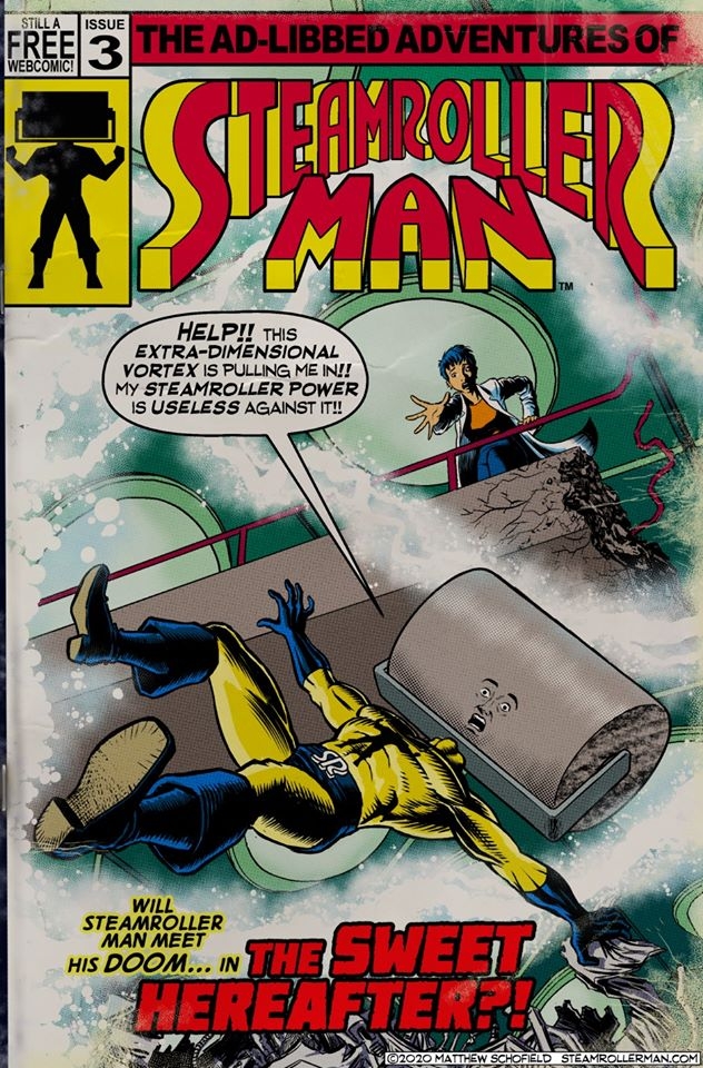 Steamroller Man is HERE