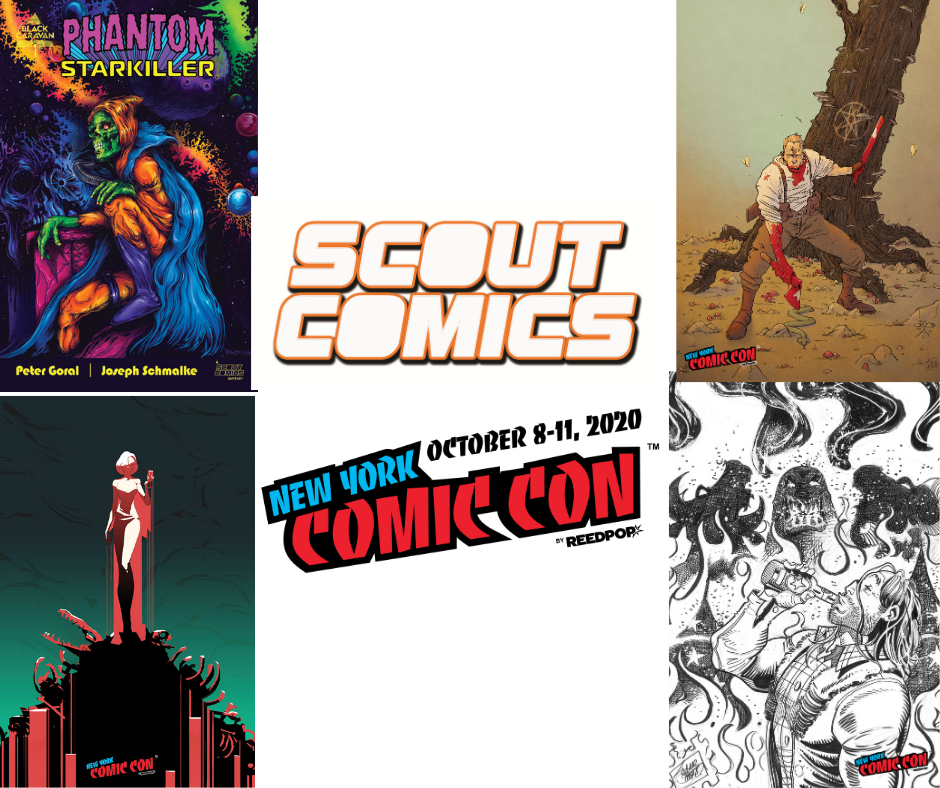 NEWS ALERT: Scout Comics  Four NYCC Exclusive Comics For 2020 Are NOW AVAILABLE!