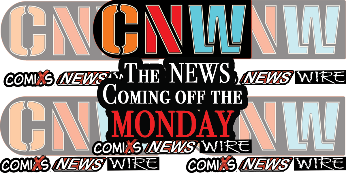 COMiX NEWS WIRE – MON::  1.4.21