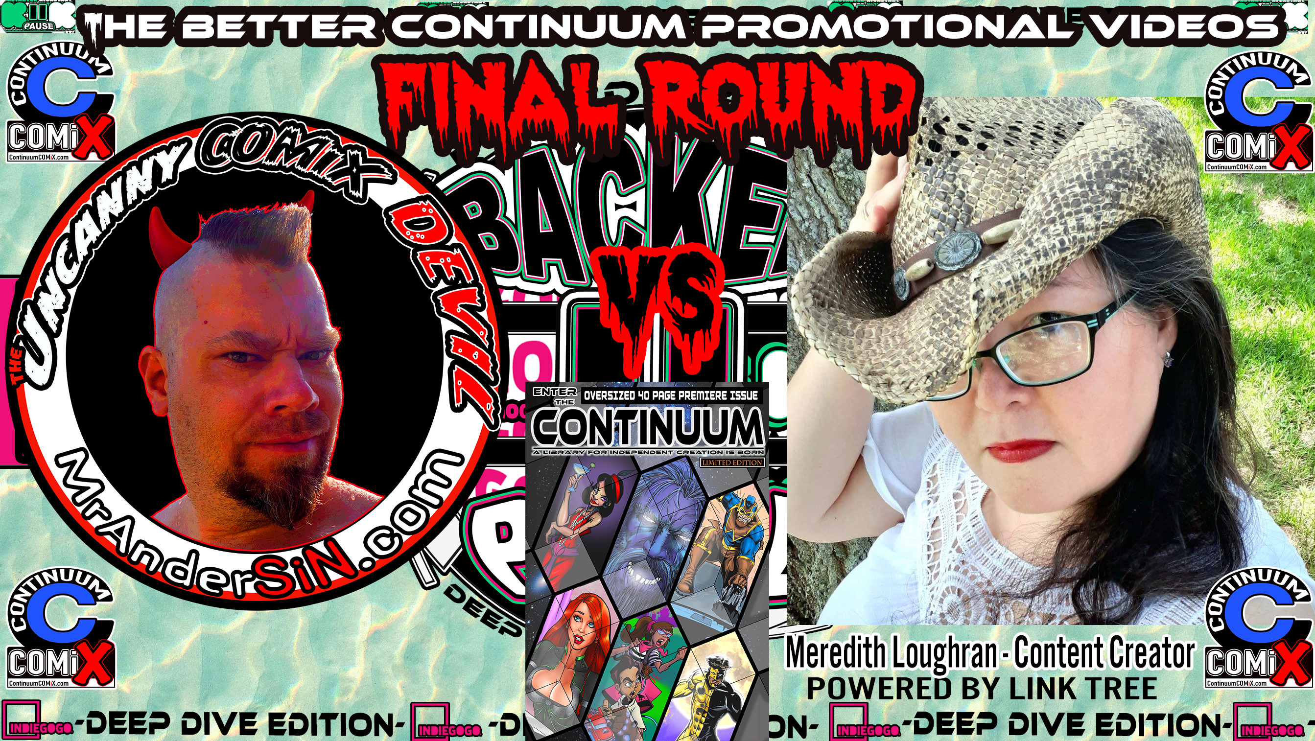 The Content Creator vs The UNCANNY COMiX DEViL-BEST CONTINUUM VIDEO-LIVE on BACKER PAUSE