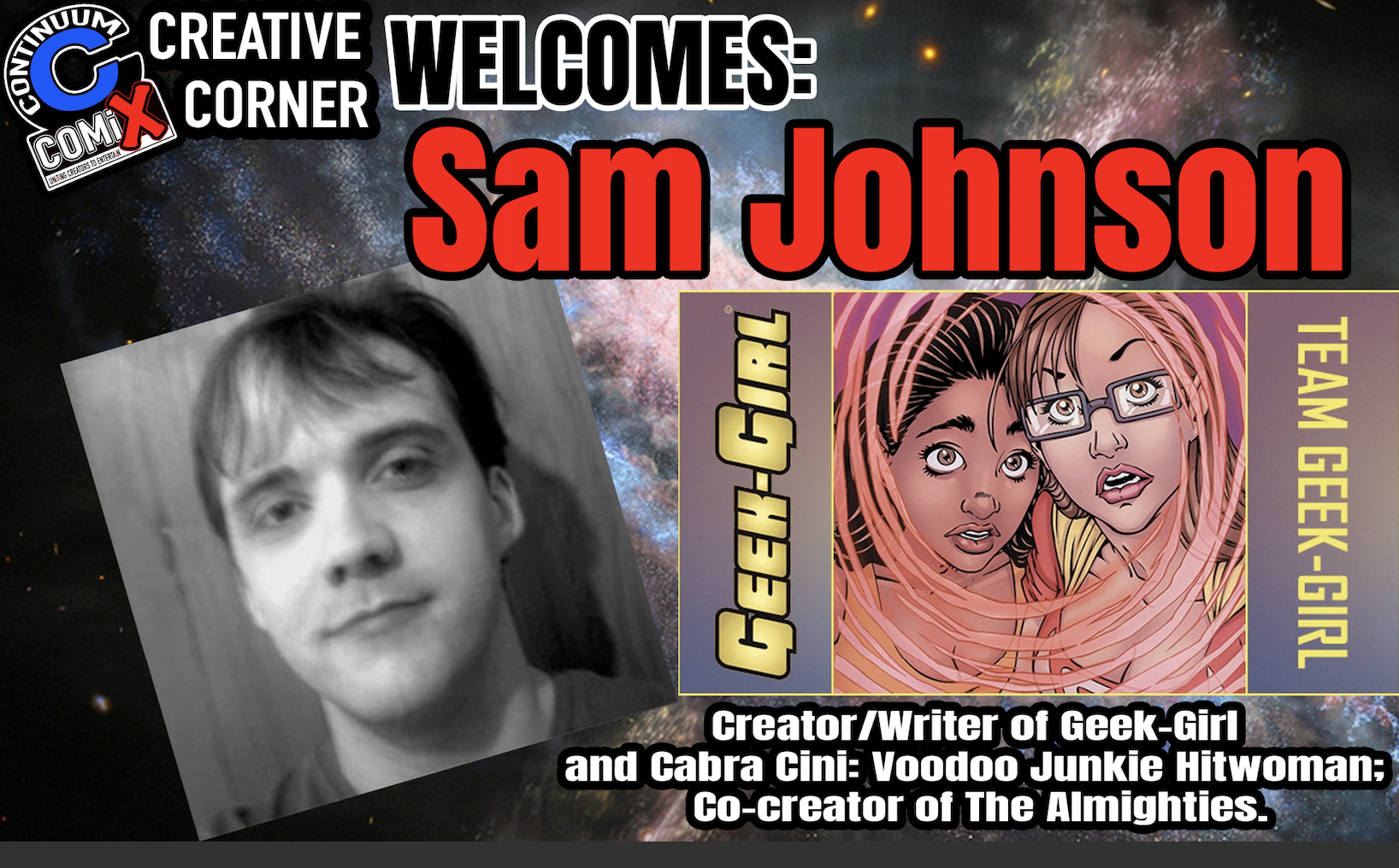 Sam Johnson helps us Learn more about his GeekGirl – Continuum COMiX Creative Corner Creator