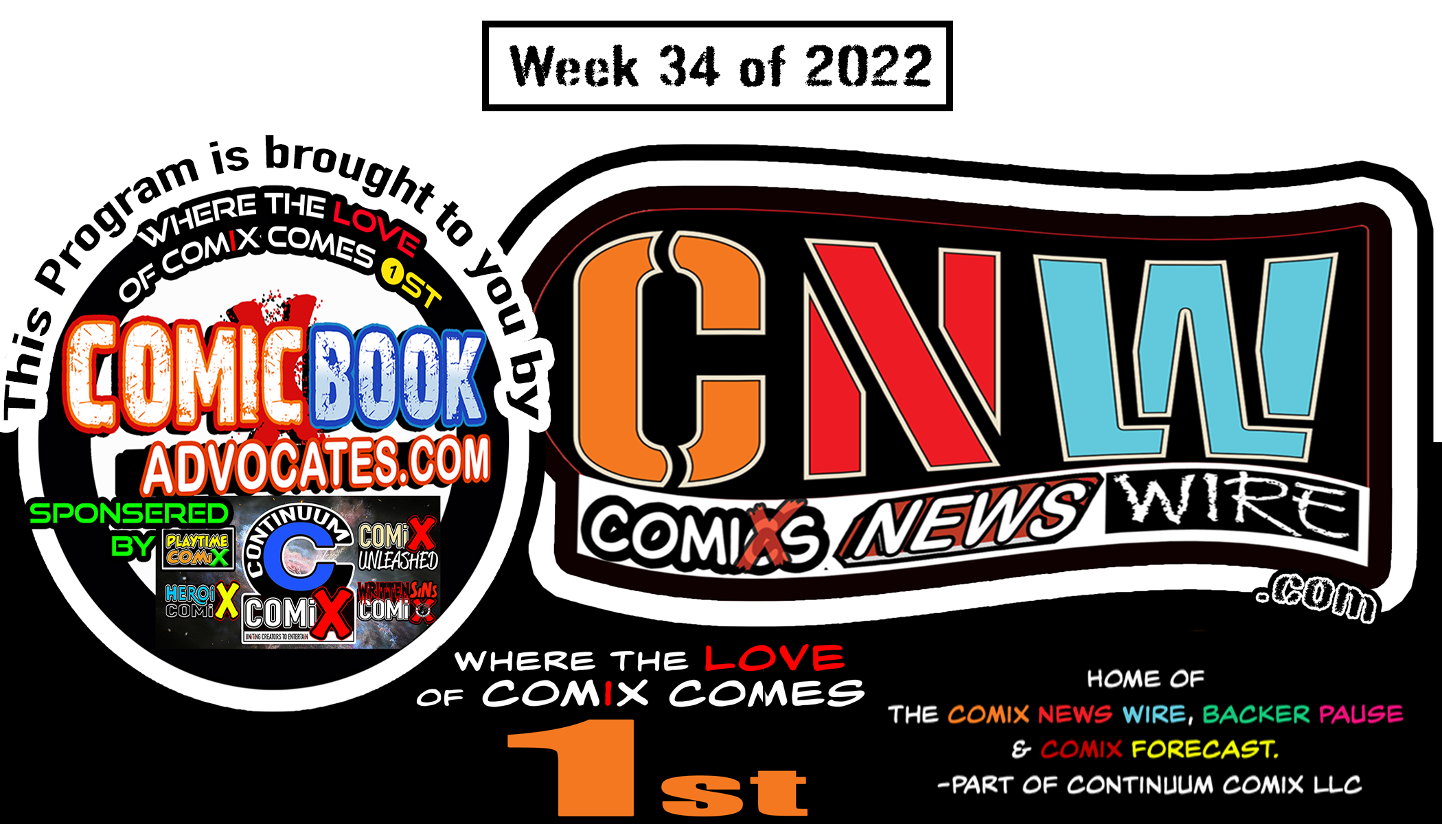 BECOME A COMIC BOOK ADVOCATE-THE COMiX NEWS WiRE: -Wk34of22: 8/22-28/22